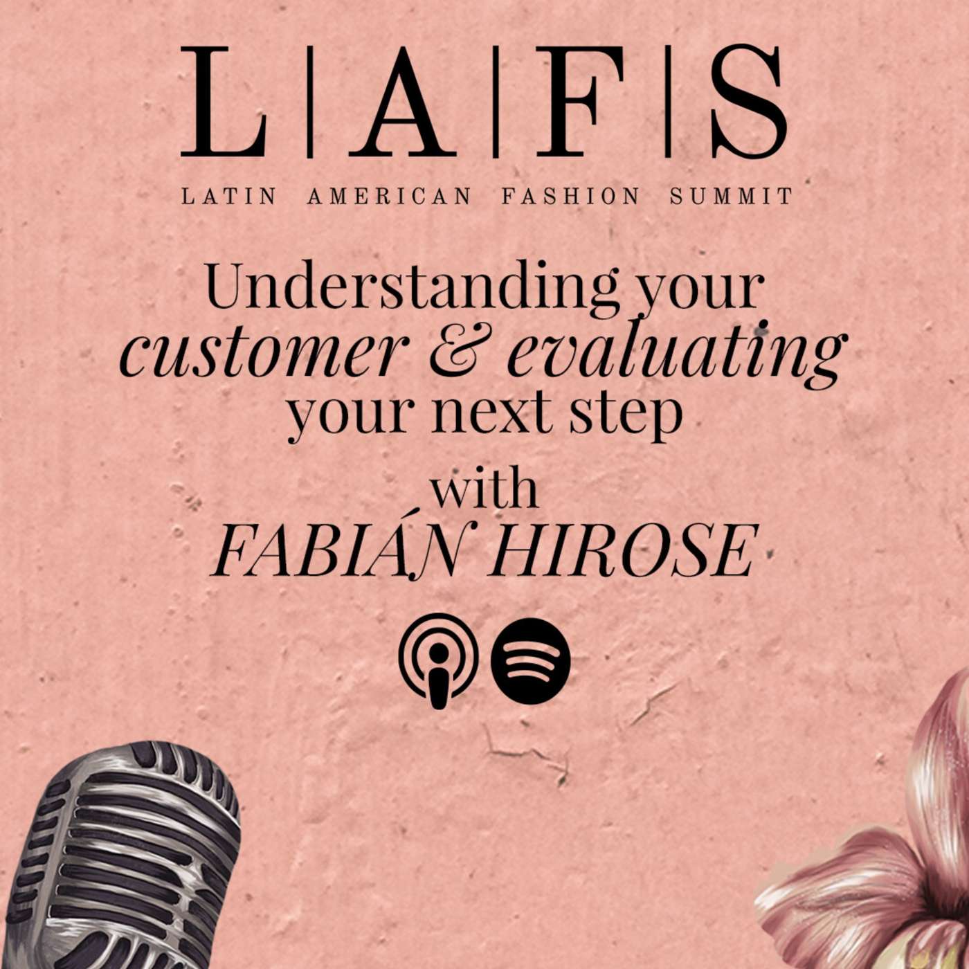 Understanding Your Customer & Evaluating Your Next Step with Fabián Hirose episode artwork