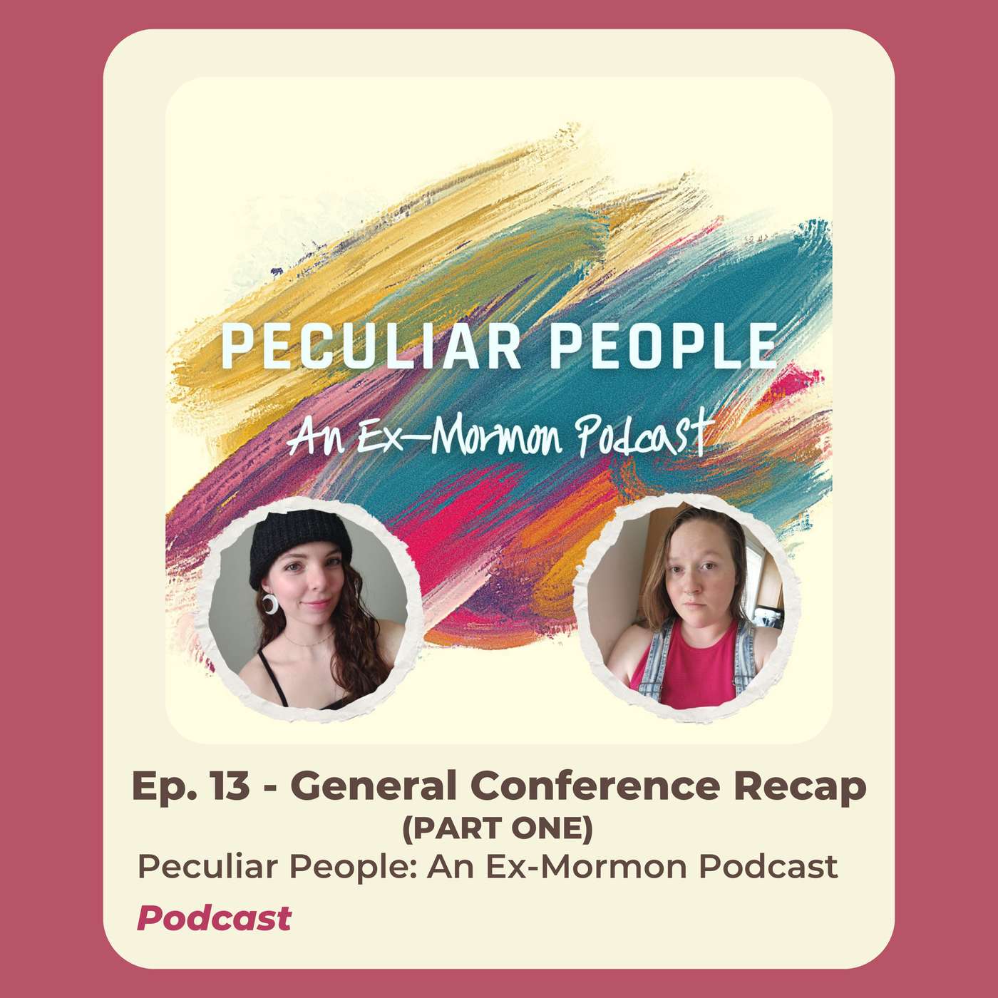 Ep. 13 - General Conference Recap (PART ONE)