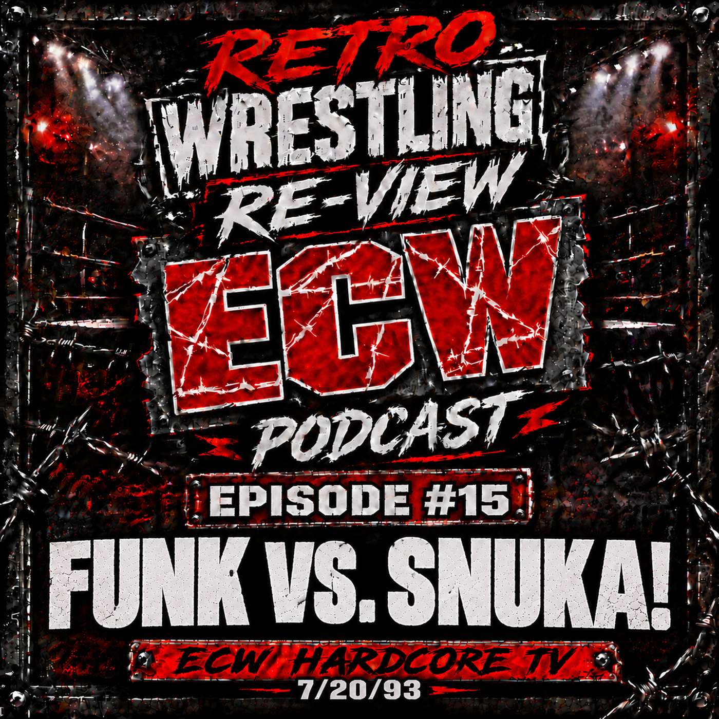RWR ECW Podcast Ep. 15 (7/20/93) Funk vs. Snuka! episode artwork