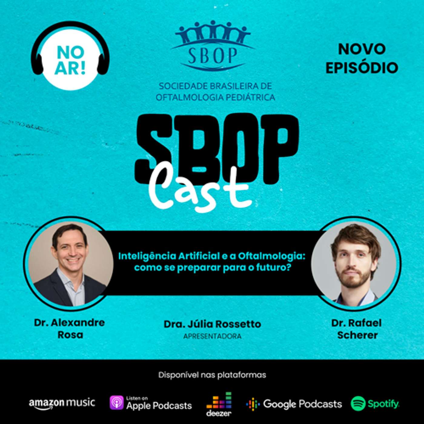 45. Inteligência Artificial e a Oftalmologia: como se preparar para o futuro? episode artwork
