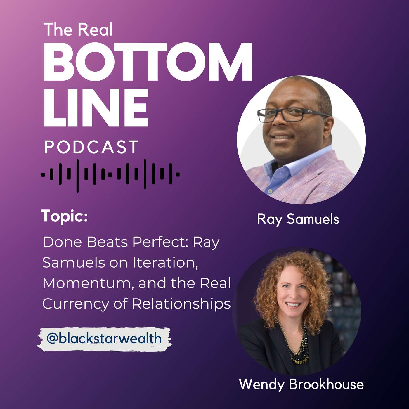 Episode 152 - Done Beats Perfect: Ray Samuels on Iteration, Momentum, and the Real Currency of Relationships
