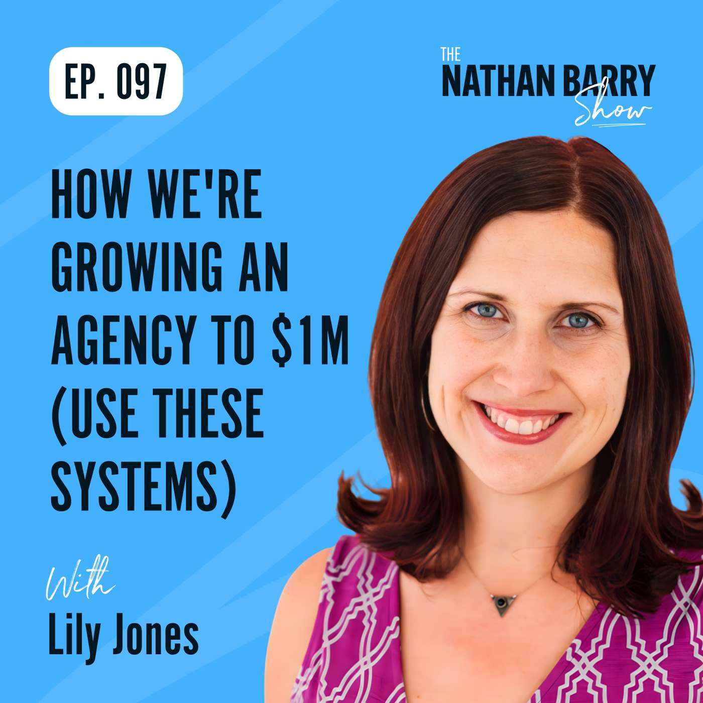 How We're Growing An Agency To $1M (Use These Systems) | 097