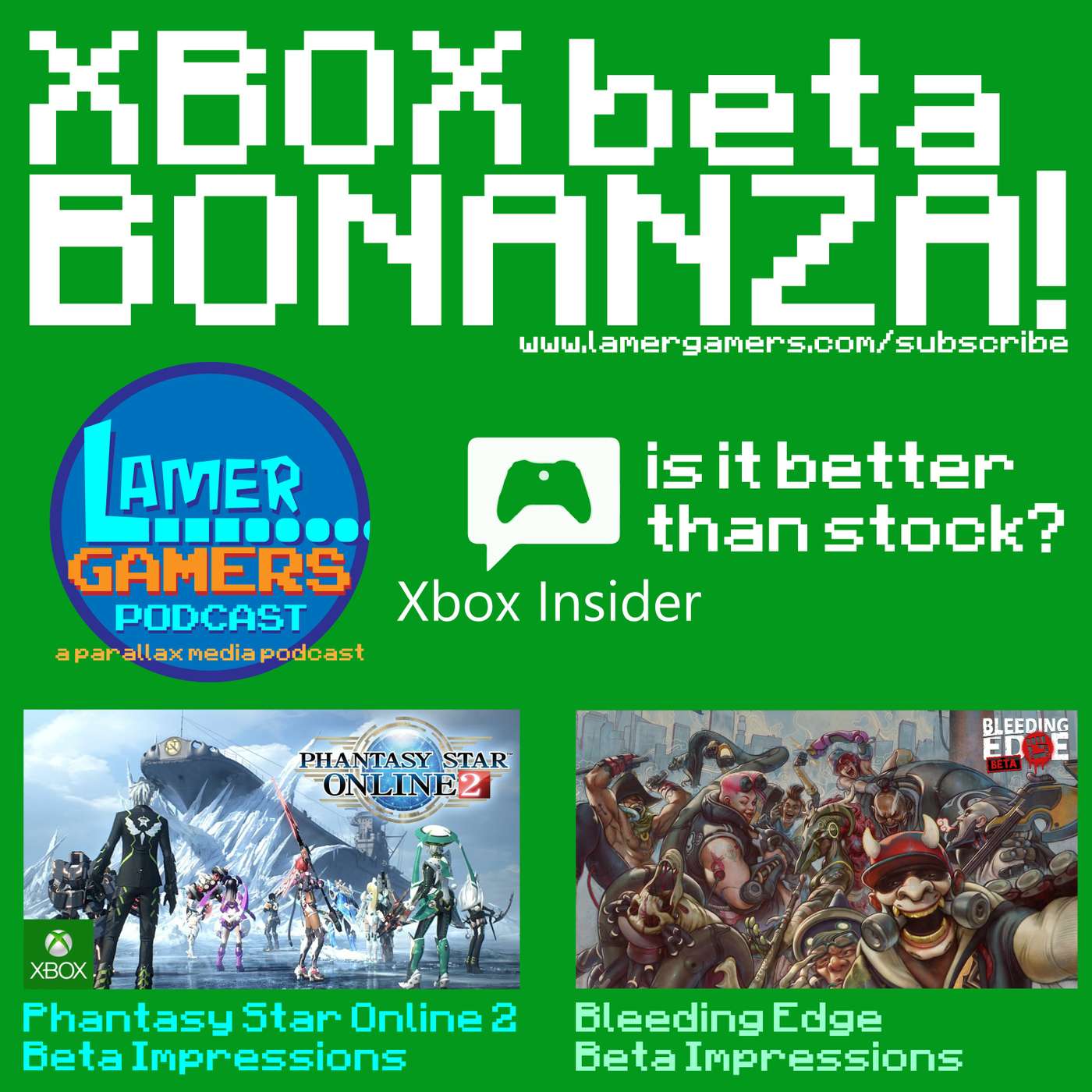 Xbox Beta Bonanza! Bleeding Edge Beta, PSO 2 Beta, and Xbox Insider Preview! episode artwork