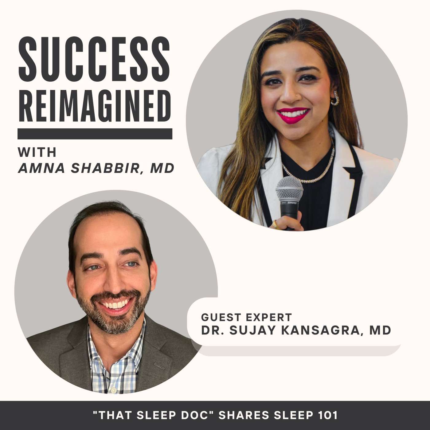 Ep 70. Sleep 101, Myth Busting, Entrepreneurship and Parenting with Celebrity Physician Expert Dr. Sujay Kansagra ("That Sleep Doc") episode artwork