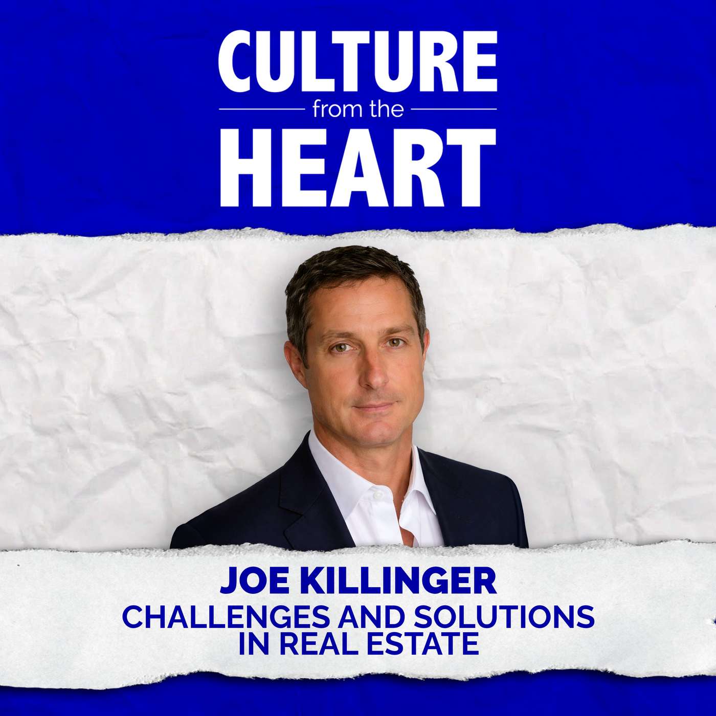REWIND: Challenges and Solutions in Real Estate featuring Joe Killinger