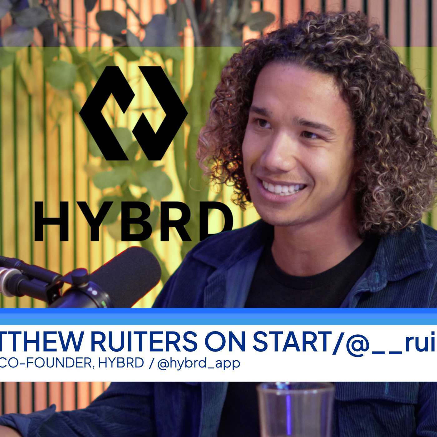 🎧 START pod: Matthew Ruiters, CTO & Co-Founder, HYBRD: "coaching agents for athletes"