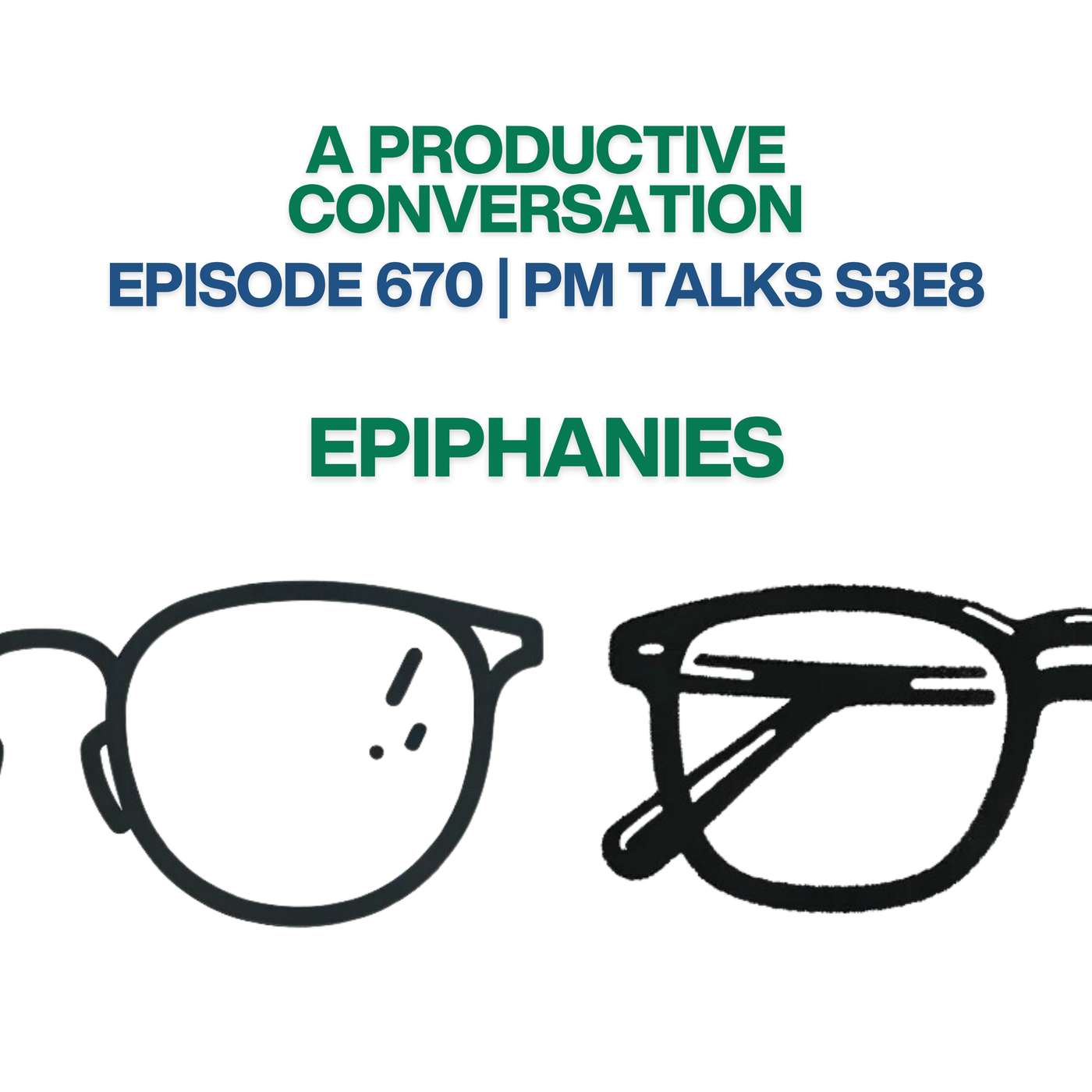 The Difference Between an Aha Moment and a Full-Blown Epiphany (PM Talks S3E8)