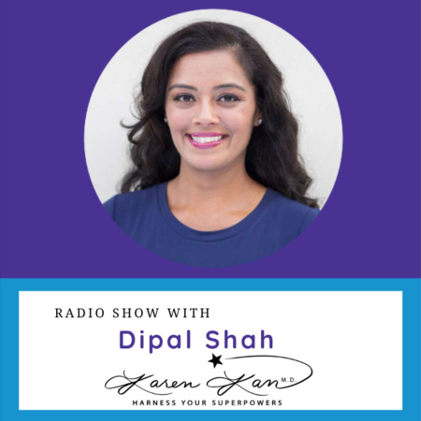 The Unlimited Possibilities of Healing the Body with Dipal Shah episode artwork