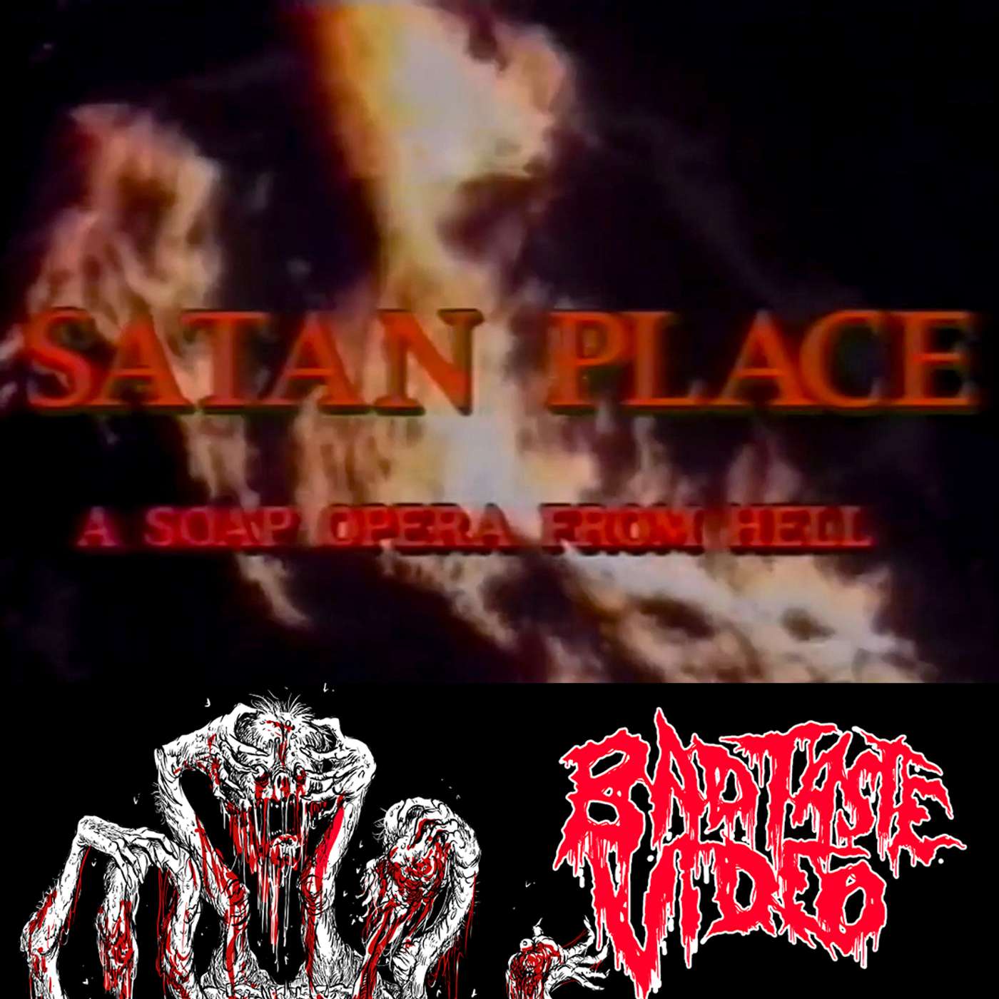 Episode 307- Possibly one of the best anthologies we've seen!!! "Satan Place:A Soap Opera From Hell" (1988) episode artwork