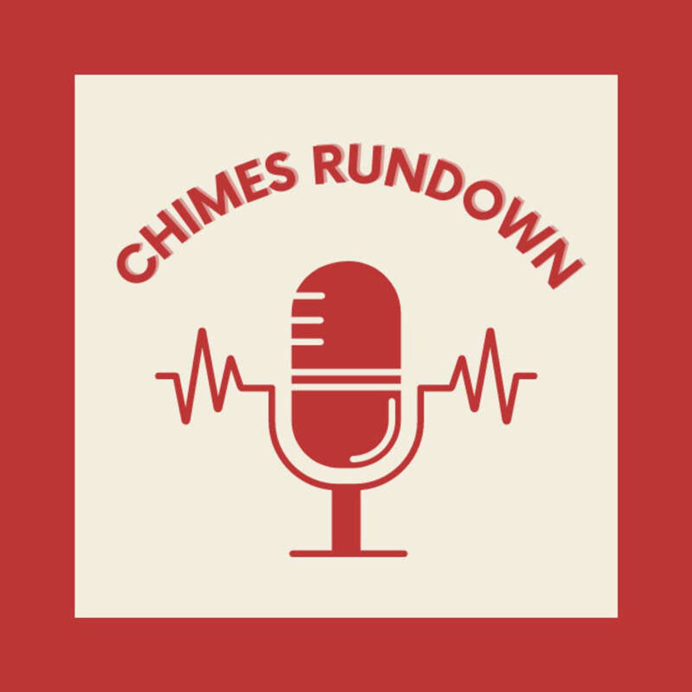 Chimes Rundown, Week of Jan. 15