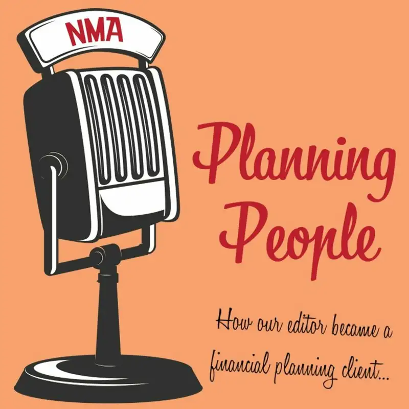 How NMA editor Will Robins became the client of a life planning firm