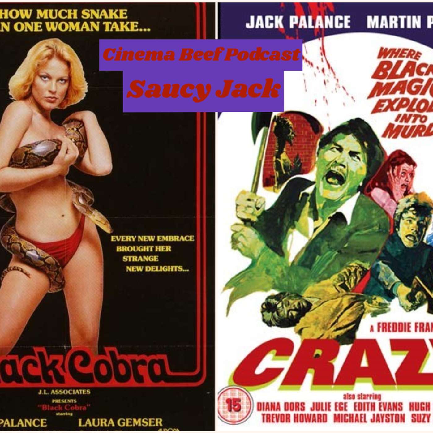 Cinema Beef Podcast #132 : Saucy Jack