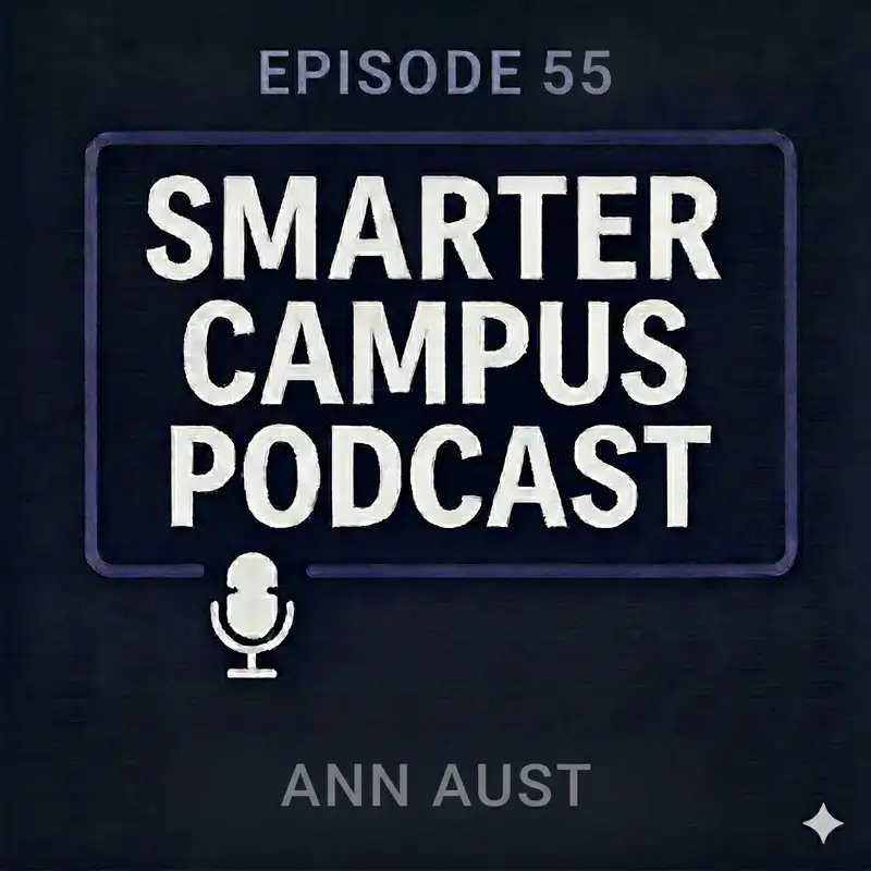 AI Can’t Replace Relationships: Ann Aust on What Must Stay Human in Education