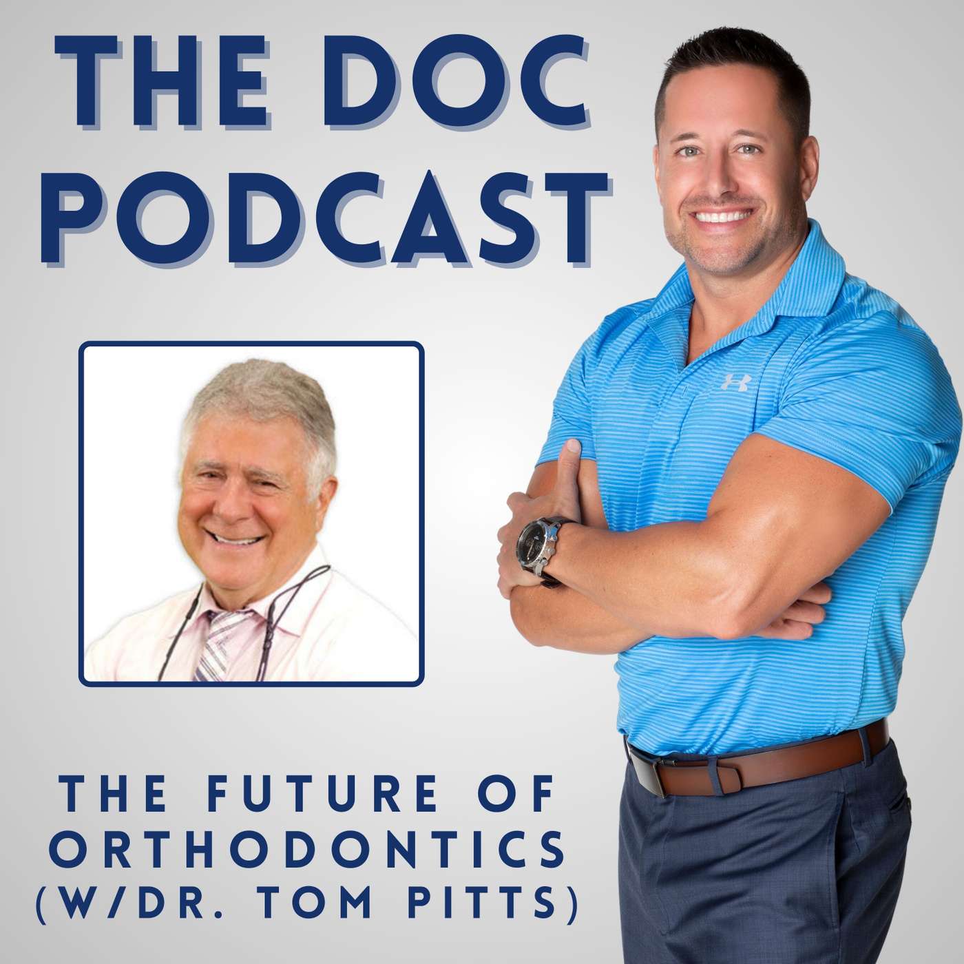 The Future of Orthodontics (w/Dr. Tom Pitts) [Ep.111]