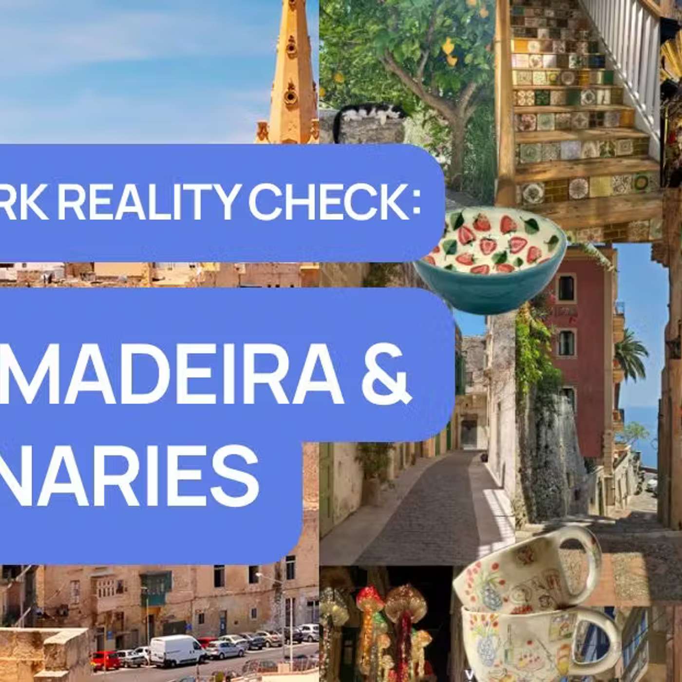 Remote Work Reality Check: Malta, Madeira and the Canaries