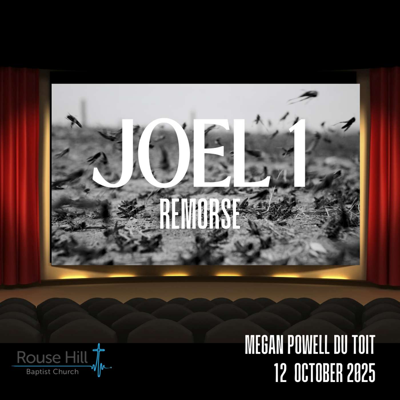 12th October - Joel - Joel 1: Remorse - Megan Powell du Toit