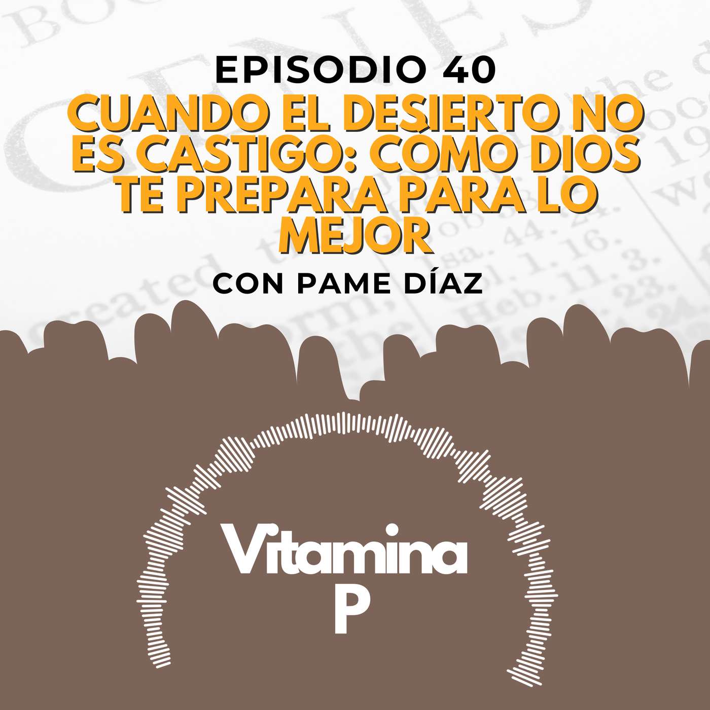 Cuando el desierto no es castigo: cómo Dios te prepara para lo mejor Cuando el desierto no es castigo: cómo Dios te prepara para lo mejor