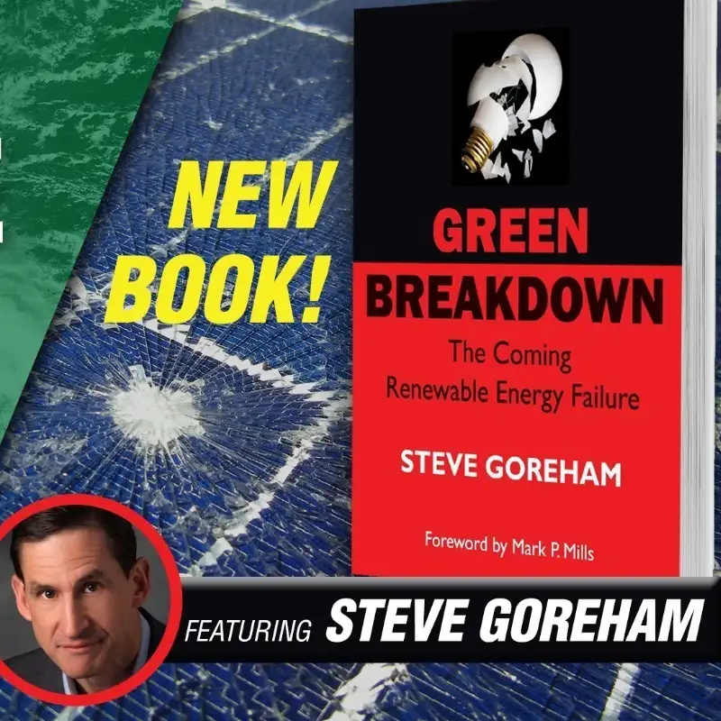 Green Breakdown: The Coming Renewable Energy Failure