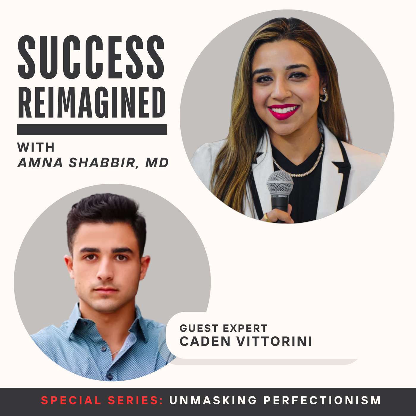 Success Reimagined with Amna Shabbir MD