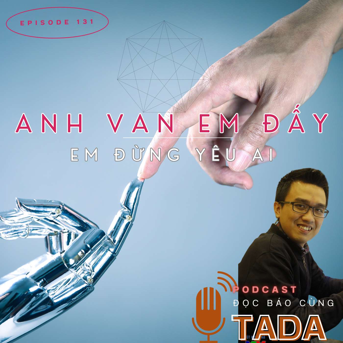 Anh van em đấy em đừng yêu AI