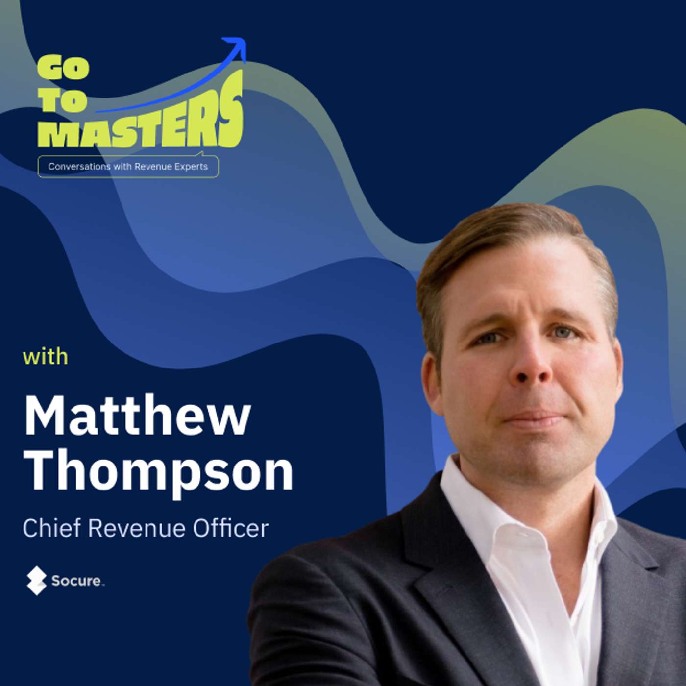 Matthew Thompson on Why GTM Leaders Must Lead From the Front, Not the Desk Matthew Thompson on Why GTM Leaders Must Lead From the Front, Not the Desk