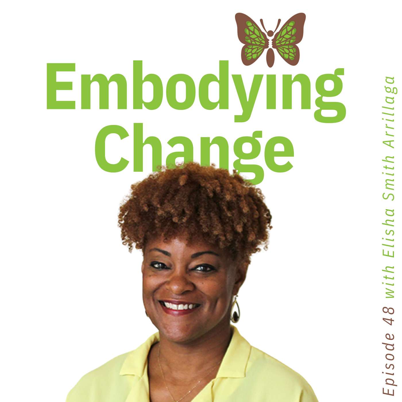 48. Sitting in the gray with Elisha Smith Arrillaga 48. Sitting in the gray with Elisha Smith Arrillaga