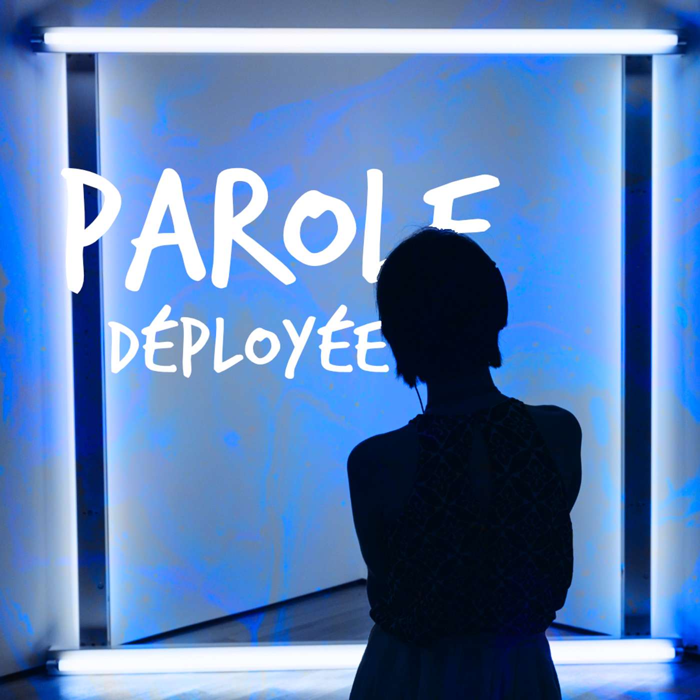 Parole déployée podcast artwork