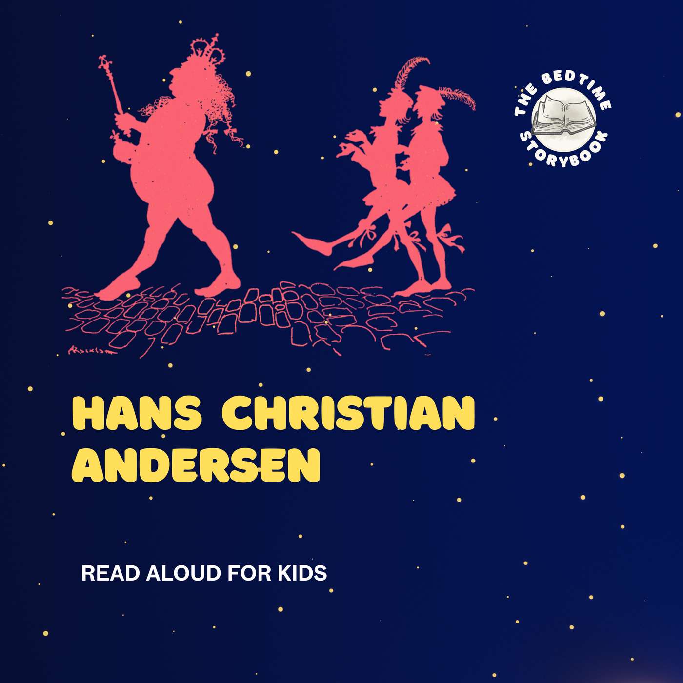 The Emperor’s New Clothes & The Snail and the Rosebush | Hans Christian Andersen Bedtime Stories