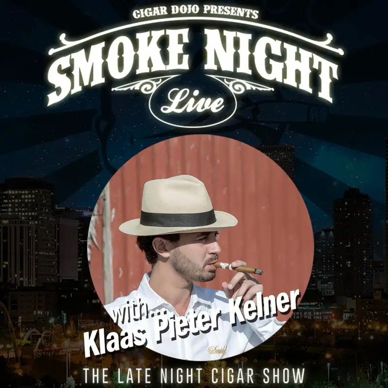 Smoke Night LIVE with guest Klaas Pieter Kelner