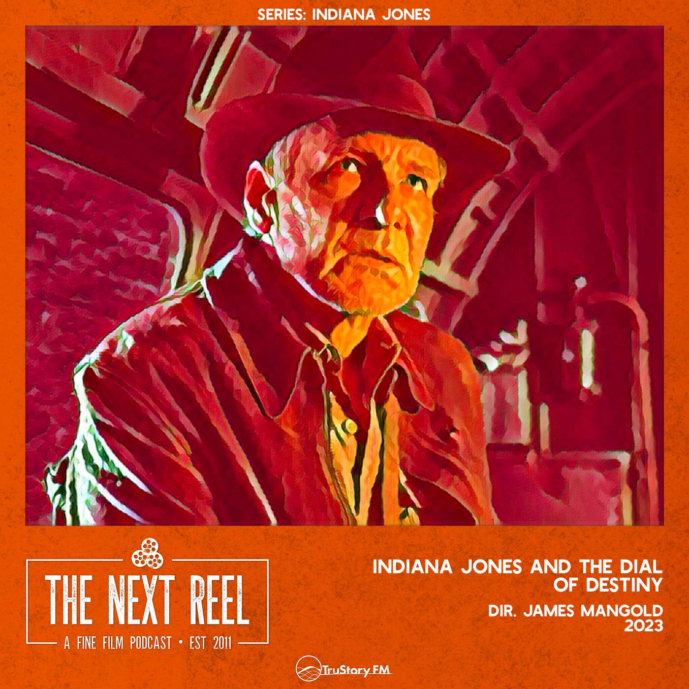 Indiana Jones and the Dial of Destiny • The Next Reel episode artwork
