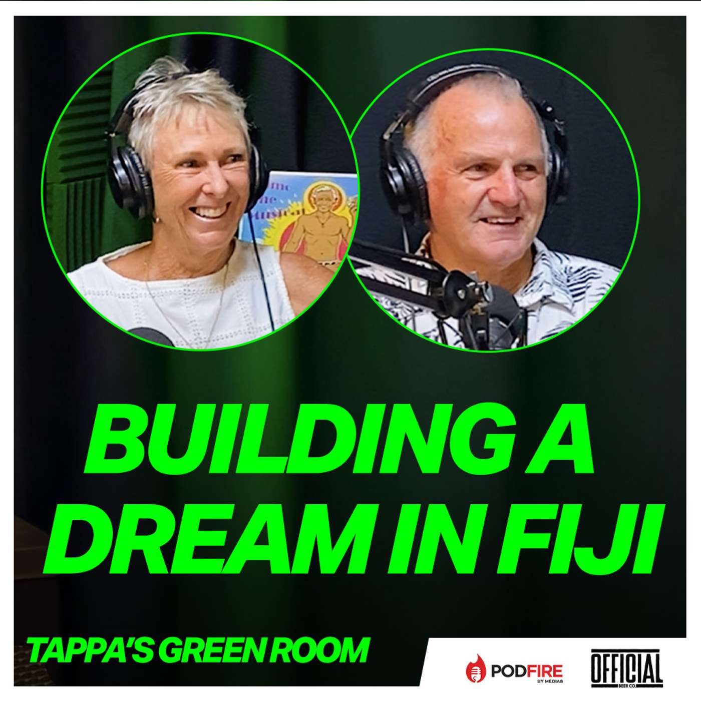 Building a Dream in Fiji | Tappa’s Green Room EP40