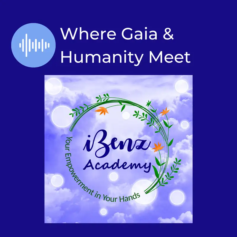 Where Gaia & Humanity Meet - Morning Cup with iBenz Academy - Episode 9