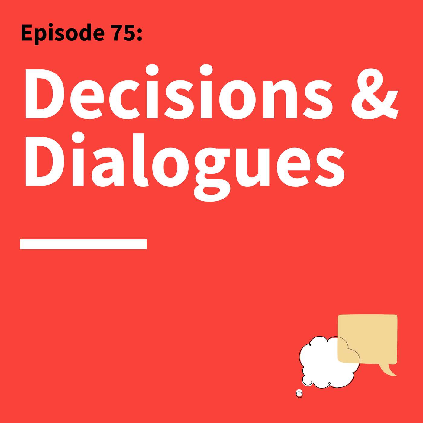 75. Love & Money: How to Talk About Big Decisions Together