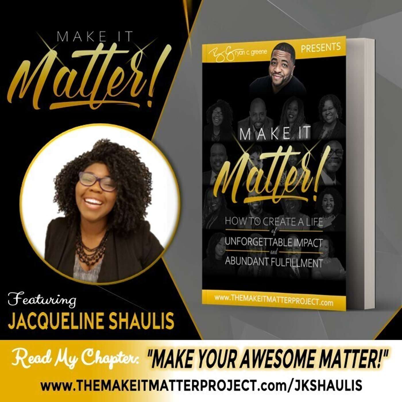 Make It Matter! w/ Ryan C. Greene