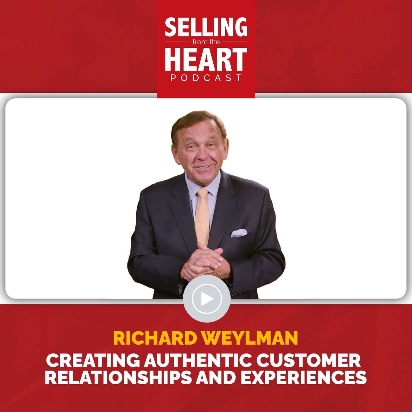 Selling From the Heart Podcast