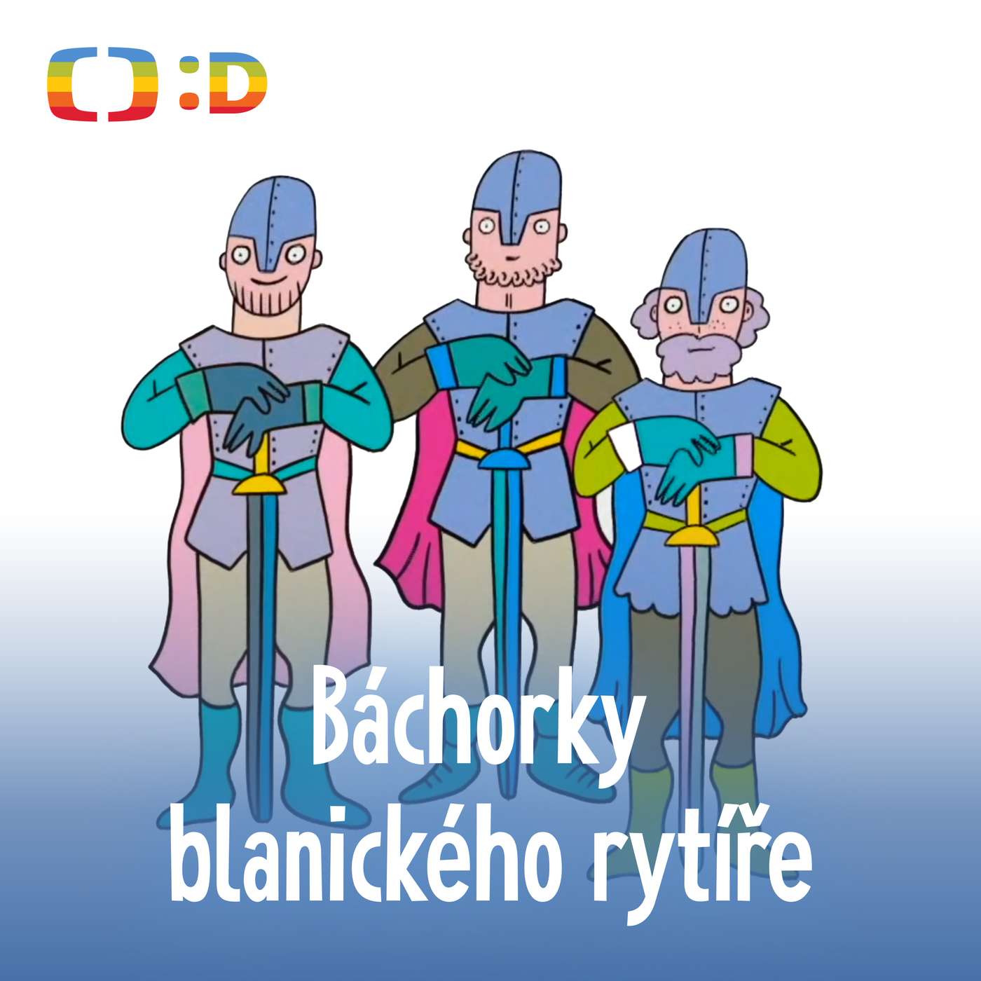 Báchorky blanického rytíře podcast artwork