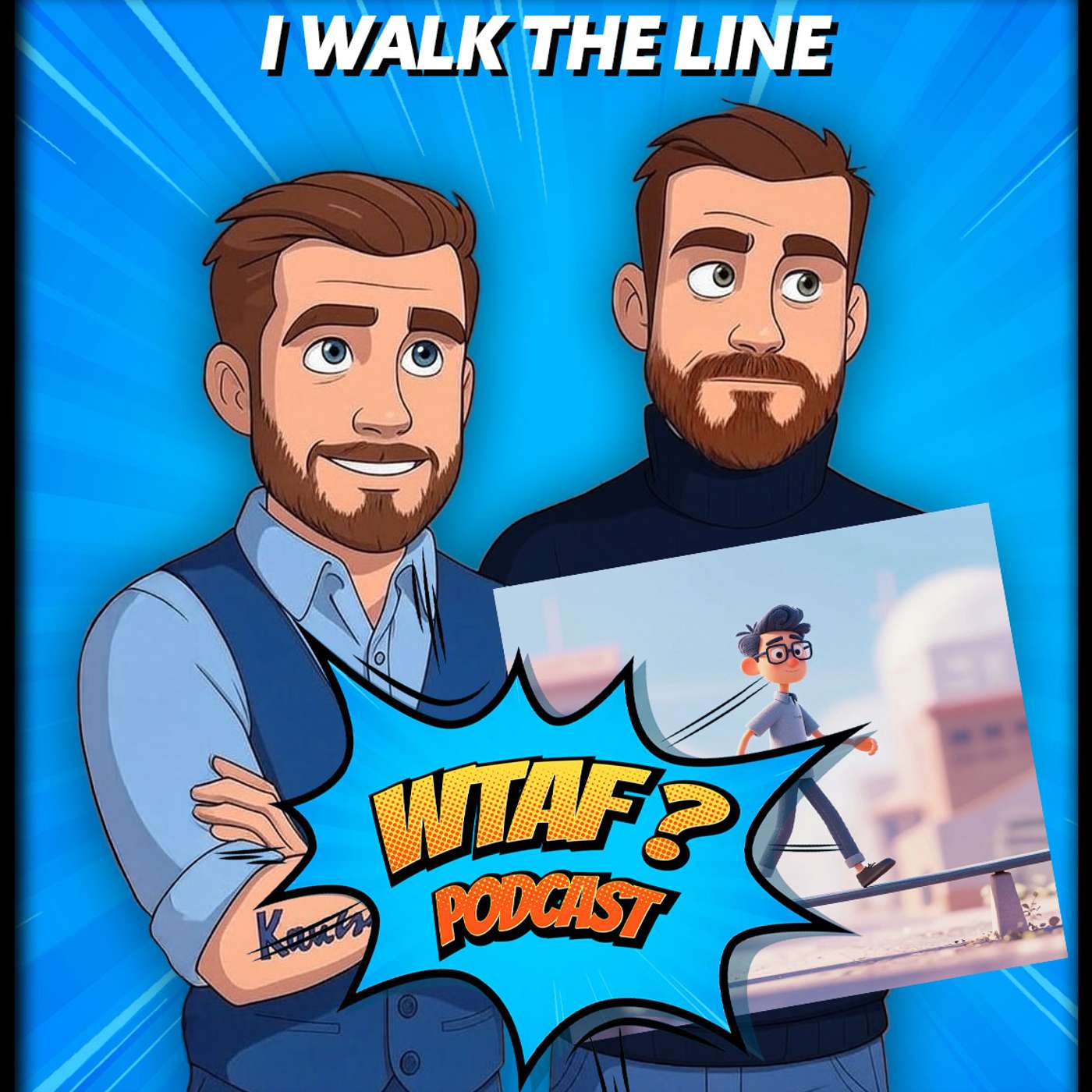 I WALK THE LINE I WALK THE LINE