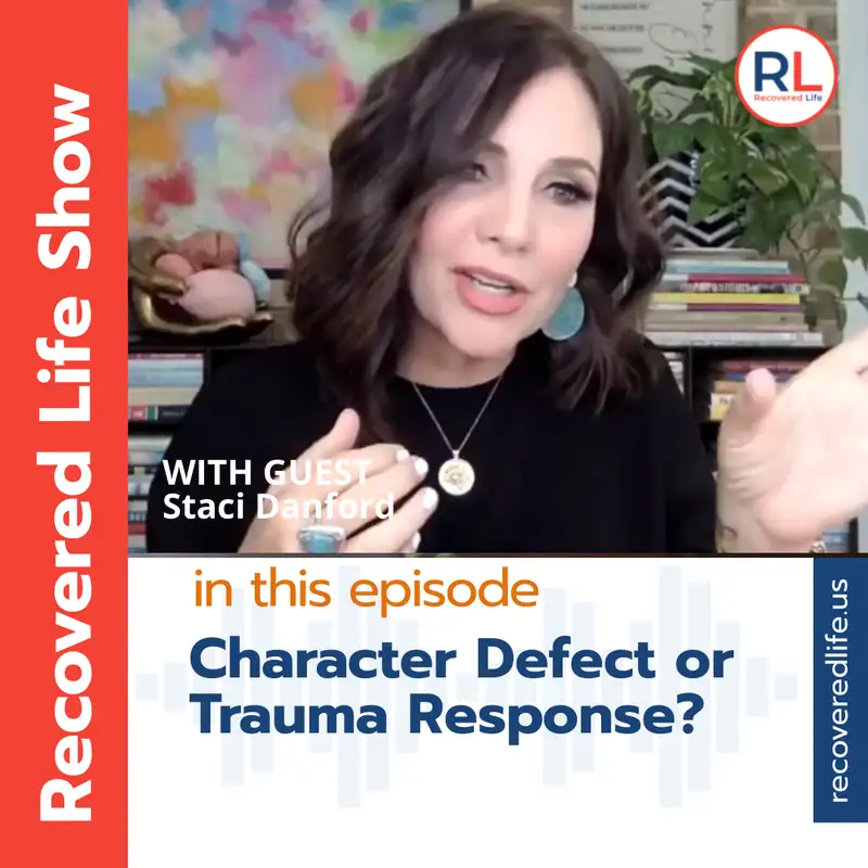 Character Defect or Trauma Response?