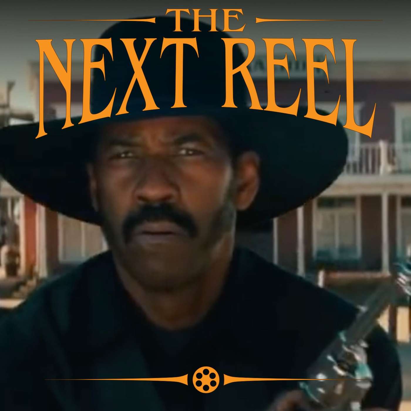 The Magnificent Seven (2016) • The Next Reel episode artwork
