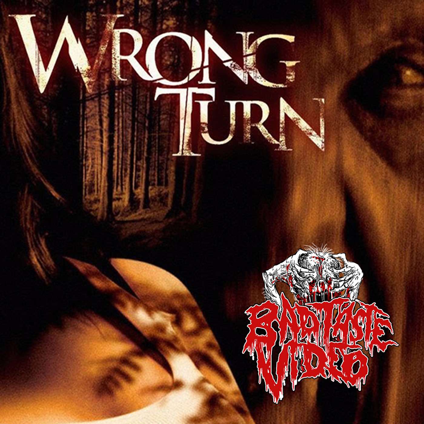 Episode 322- This ain't your daddies "Deliverance"!!! "Wrong Turn" (2003) episode artwork