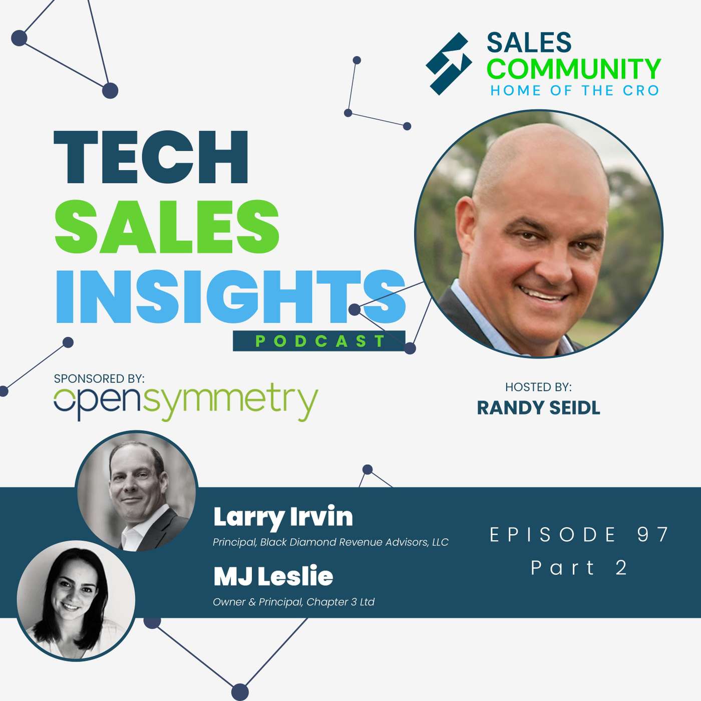 E97 Part 2 - The Ideal Functions That Fall on the CRO Role with MJ Leslie and Larry Irvin