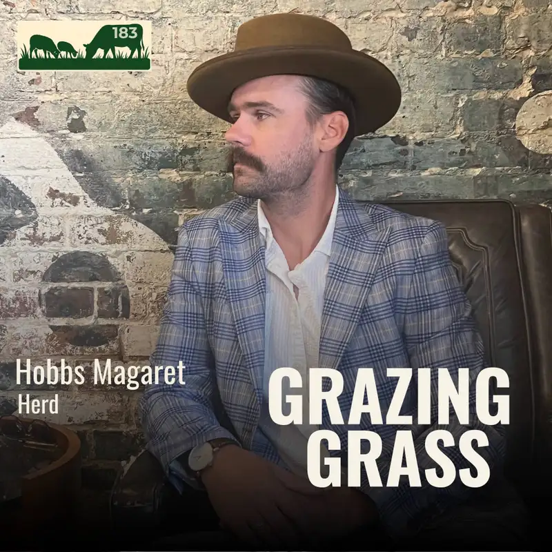 183. Beef is the Waste Product with Hobbs Magaret