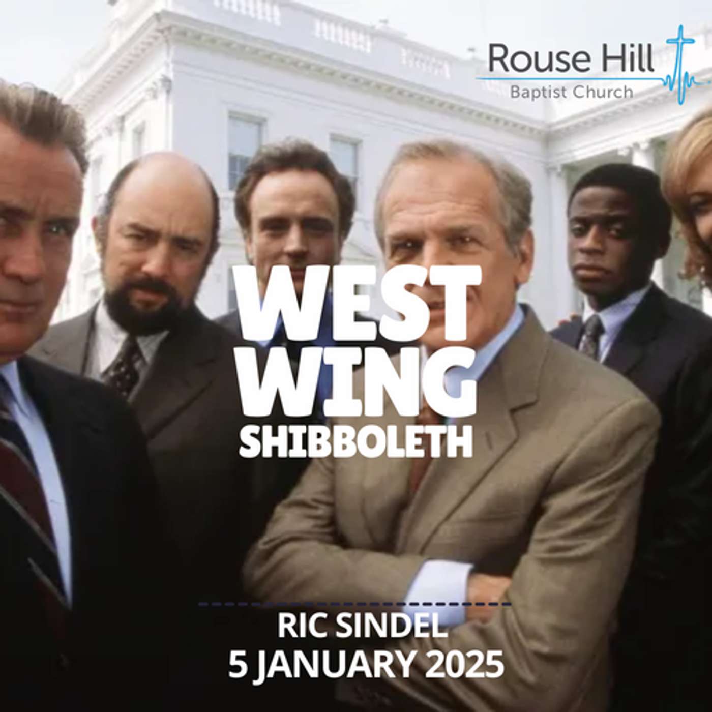 5th January - Summer Film Festival - The West Wing (Shibboleth) - Ric Sindel