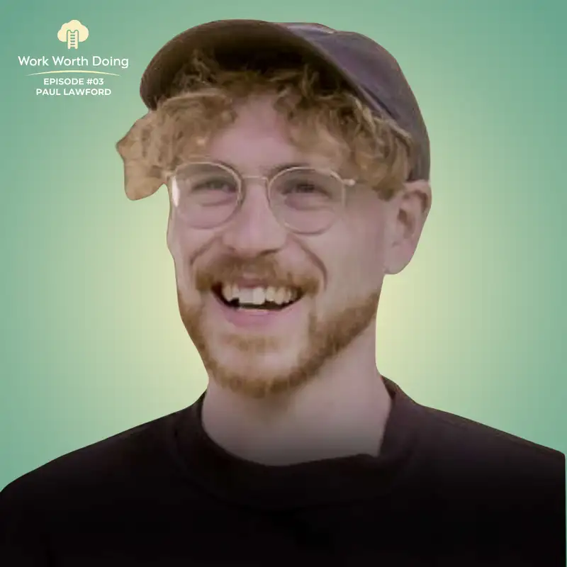 #3 - Paul Lawford on Escaping His 9-5 to Build Tiny-Homes