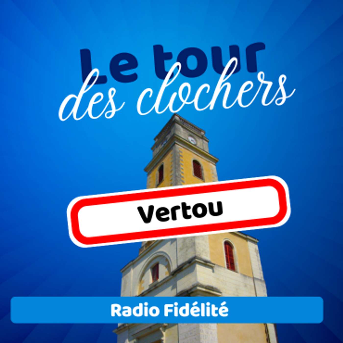 Tour des Clochers à Vertou : portrait d'une paroisse qui ose episode artwork
