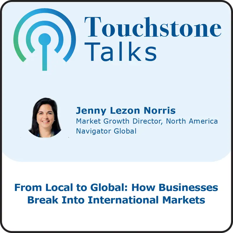 Ep 21: From Local to Global - How Businesses Break Into International Markets
