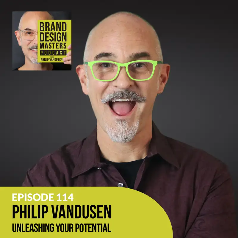 Unleashing Your Potential - Philip VanDusen