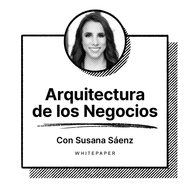 113. Arquitectura de los Negocios Nueva Etapa