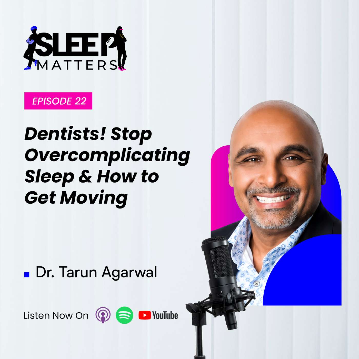 Dentists! Stop Overcomplicating Sleep & How to Get Moving