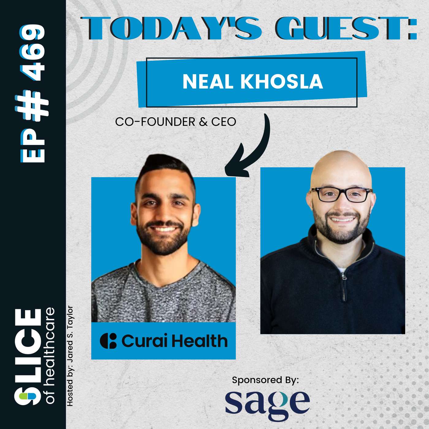 #469 - Neal Khosla, Co-Founder & CEO at Curai Health
